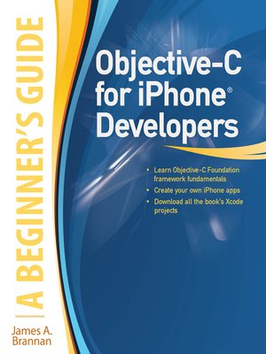 Objective-C for iPhone Developers, A Beginner's Guide - ebook